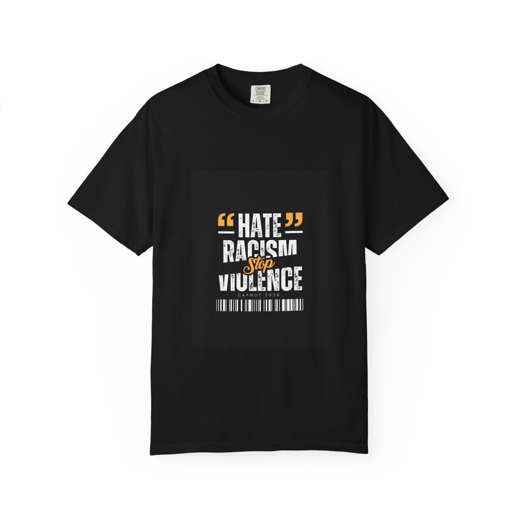 Anti-Racism T-Shirt — "Hate Racism Stop Violence" Graphic Tee