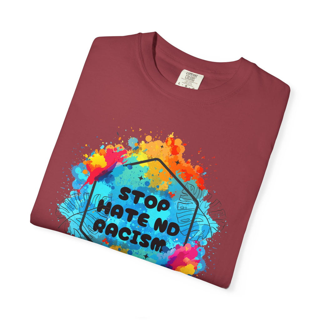 Stop Hate No Racism T-Shirt — Colorful Anti-Racism Statement Tee