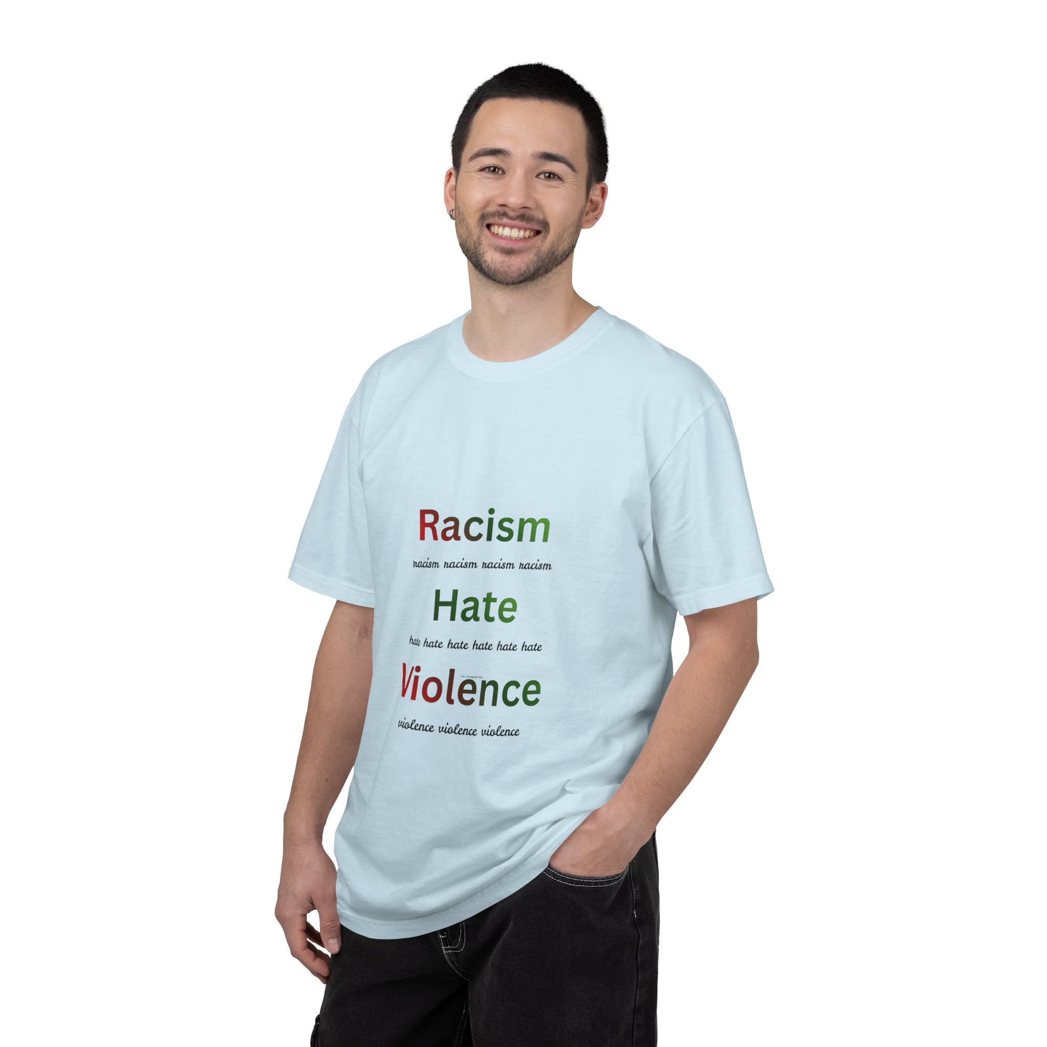 Christian Message T-Shirt — 'Racism Hate Violence' Anti-Hate Tee with John 14:6 Back Quote