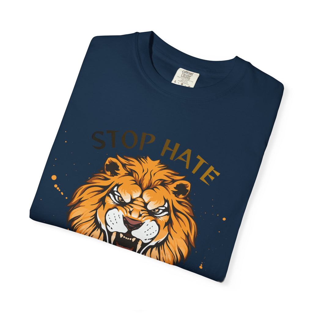 Stop Hate Lion T-Shirt — "Stop Racism and Violence" Statement Tee