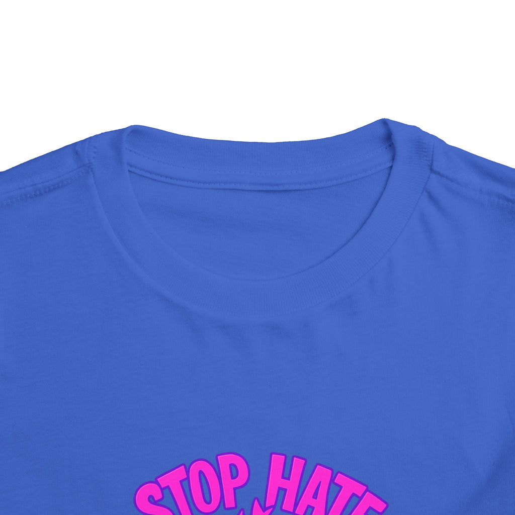 Stop Hate Toddler Tee – "Stop Hate Racism & Violence" Graphic