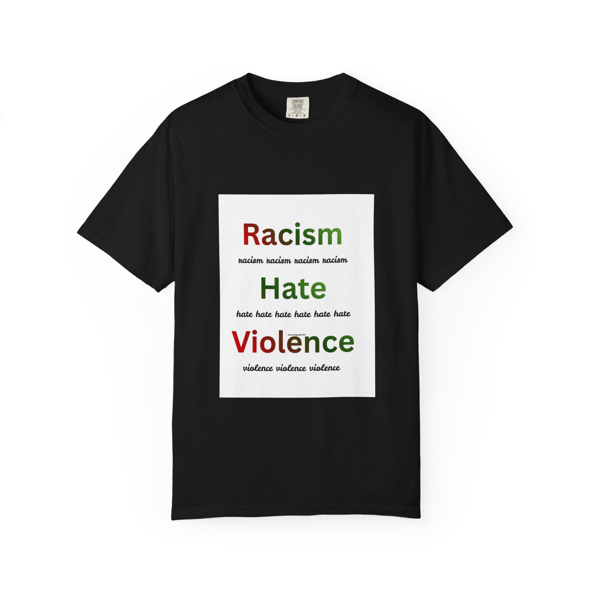 Christian Message T-Shirt — 'Racism Hate Violence' Anti-Hate Tee with John 14:6 Back Quote