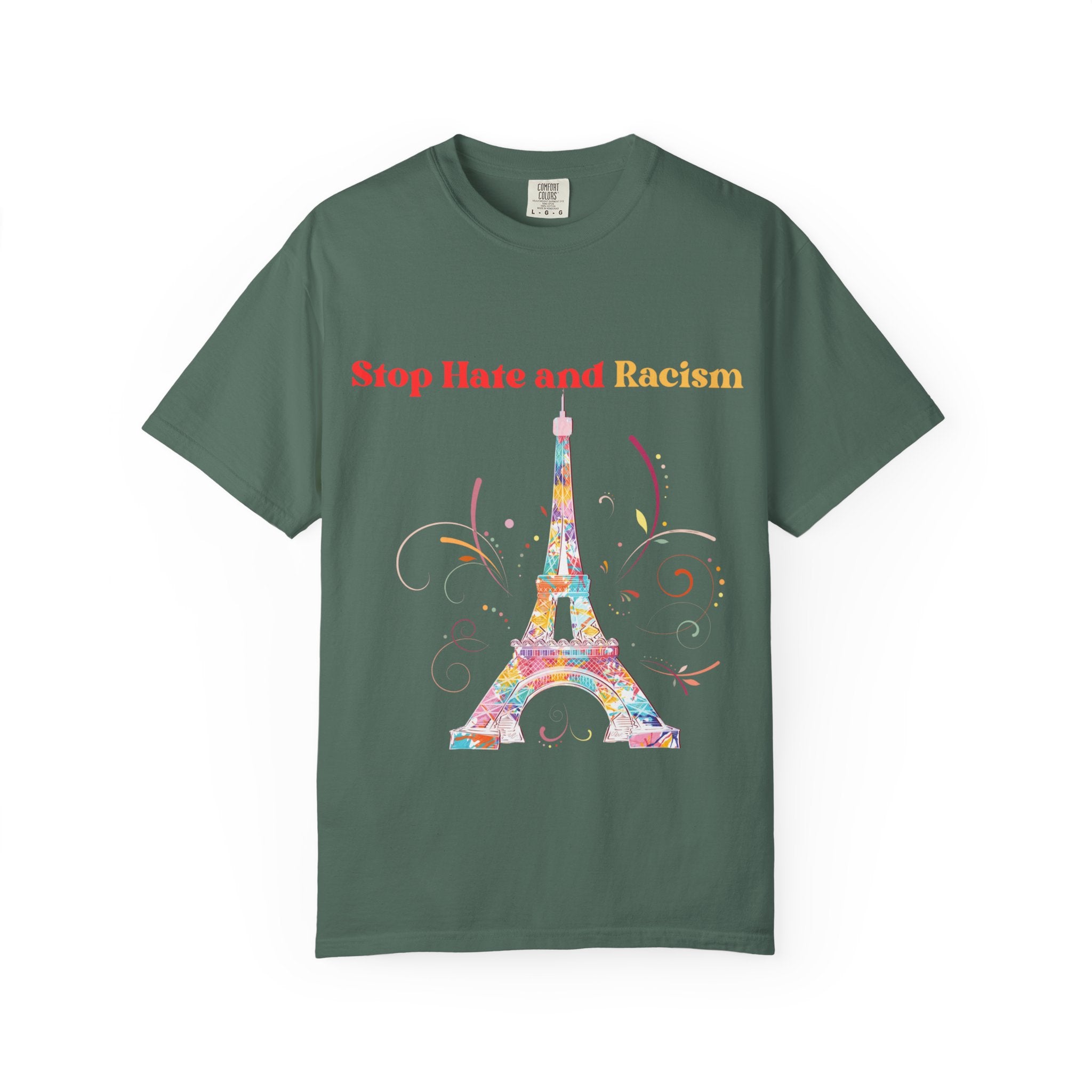 Stop Hate and Racism Eiffel Tower T-Shirt