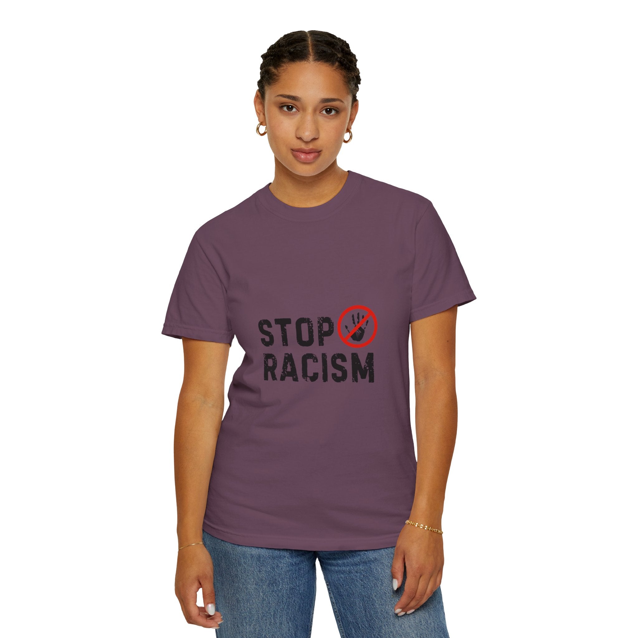 Stop Racism T-Shirt — Anti-Racism Statement Tee