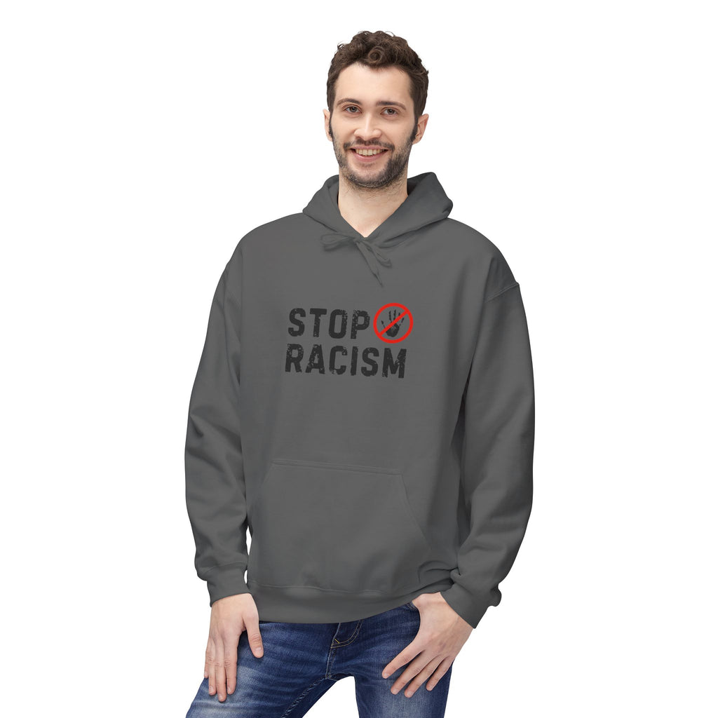 Stop Racism Hoodie — Anti-Racism Statement Pullover