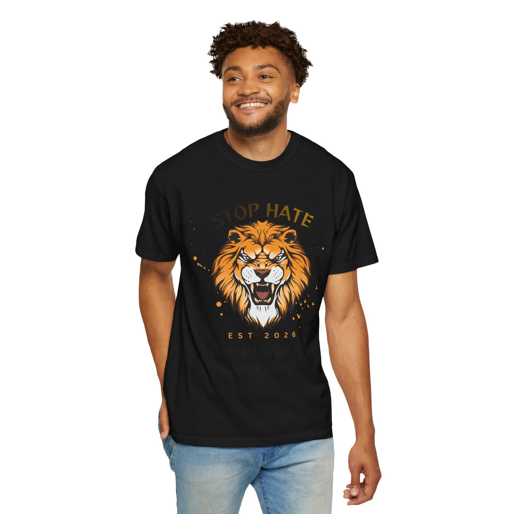 Stop Hate Lion T-Shirt — "Stop Racism and Violence" Statement Tee