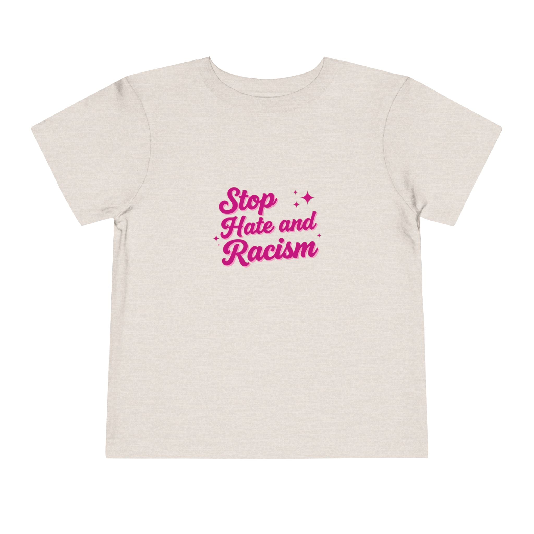 Toddler Tee "Stop Hate and Racism" — Pink Social Justice Kids Shirt