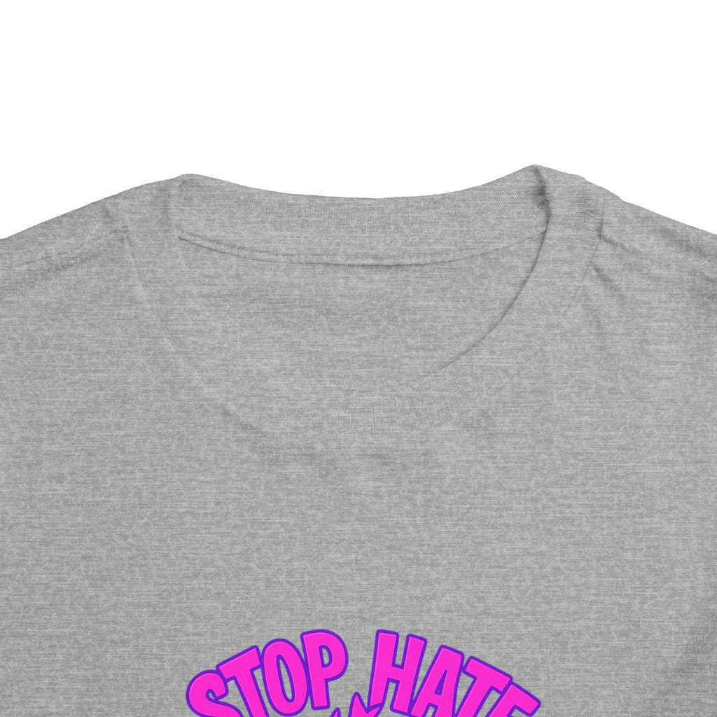Stop Hate Toddler Tee – "Stop Hate Racism & Violence" Graphic