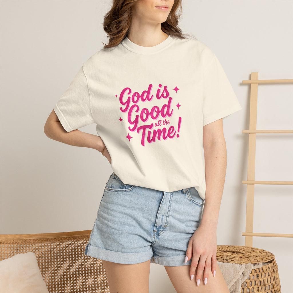 God Is Good All the Time T-Shirt — Christian Faith Tee