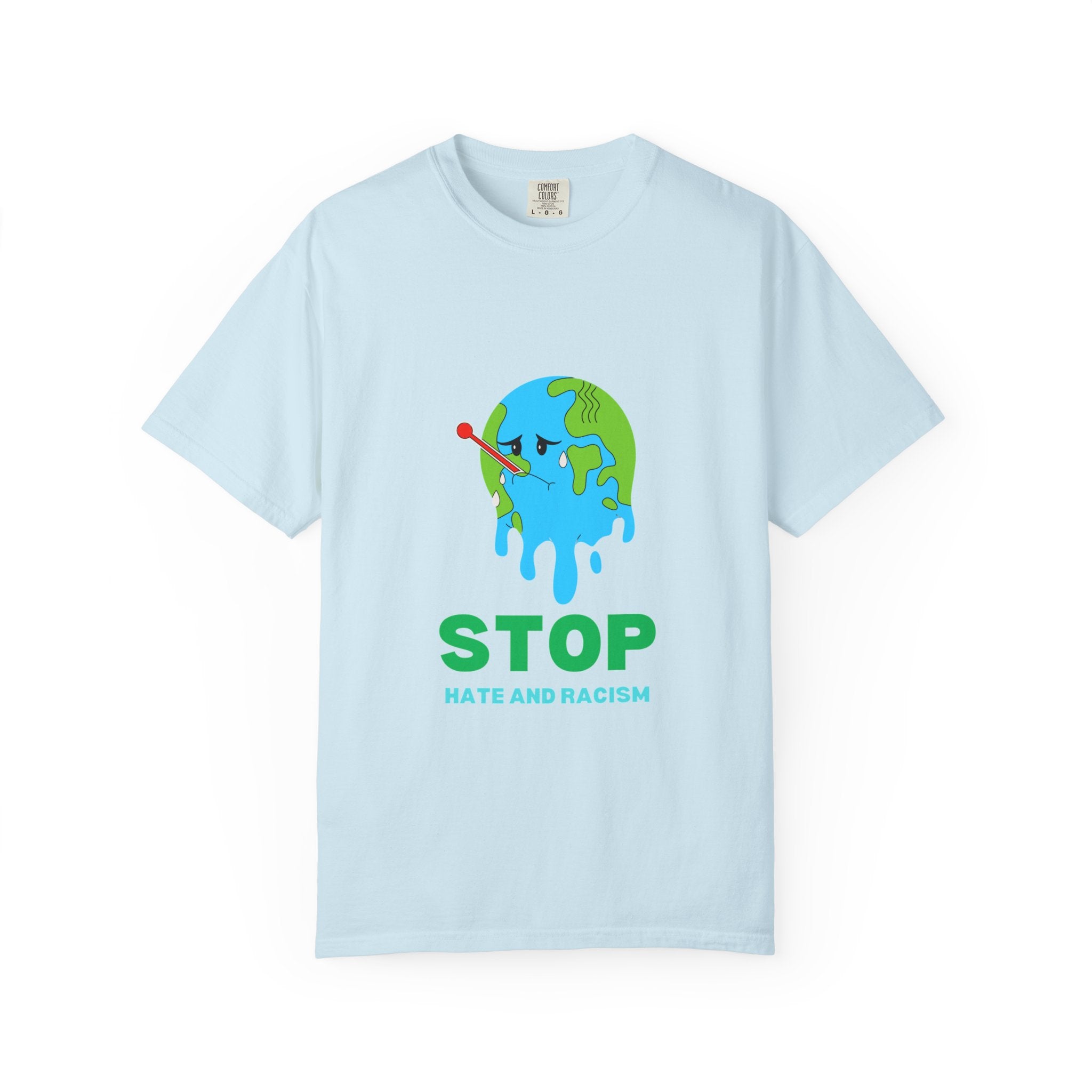 Stop Hate and Racism T-Shirt — Anti-Racism Earth Graphic Tee