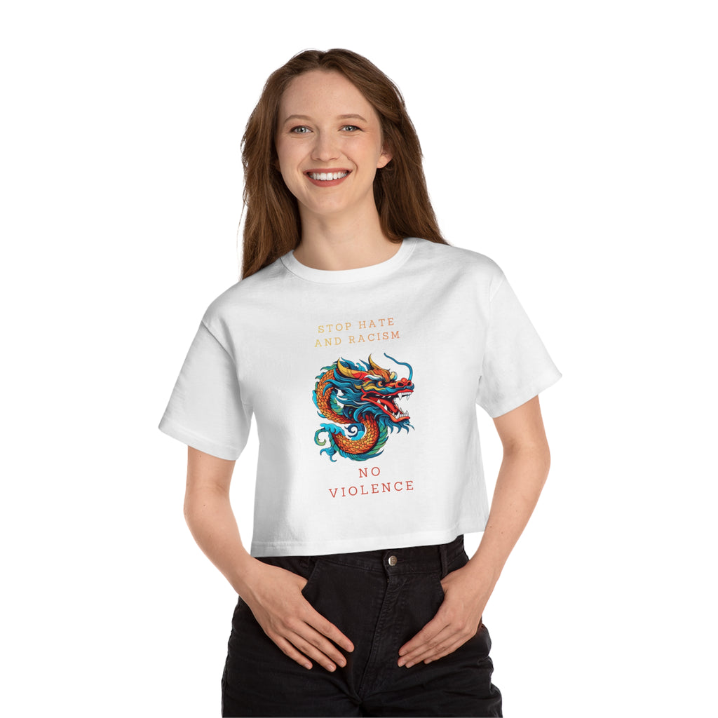 Stop Hate and Racism Dragon Crop Tee — "No Violence" Women's Cropped T-Shirt