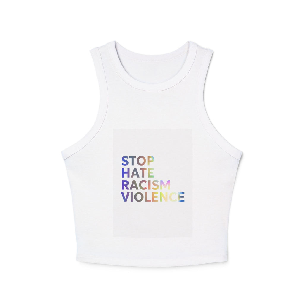 Racer Tank — "STOP HATE RACISM VIOLENCE" Rainbow Social Justice Crop