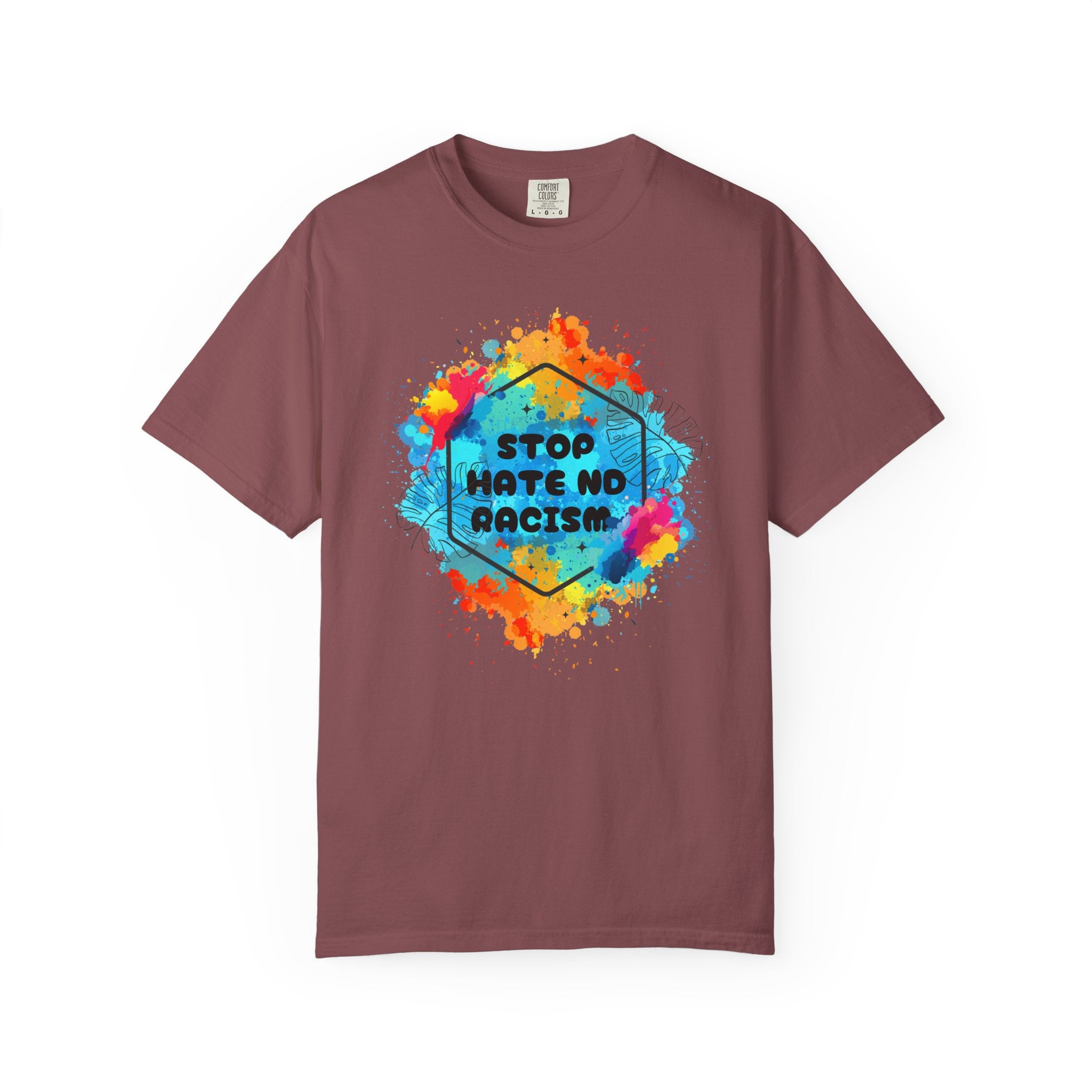 Stop Hate No Racism T-Shirt — Colorful Anti-Racism Statement Tee