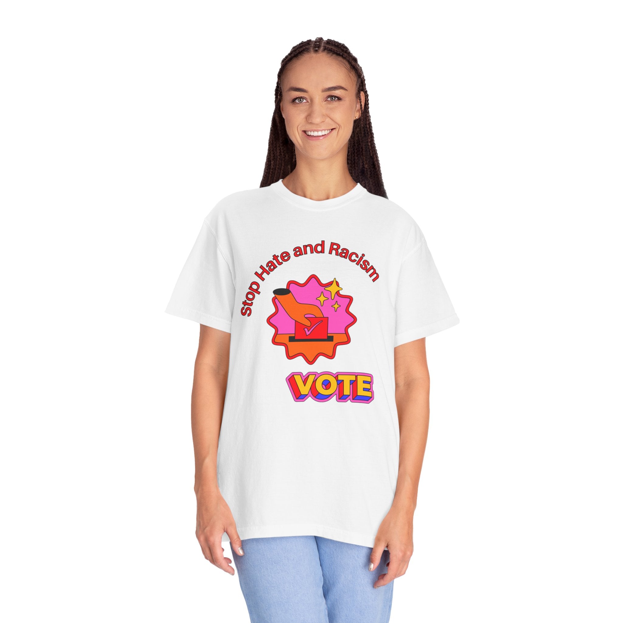 Vote: Stop Hate and Racism Graphic T-Shirt