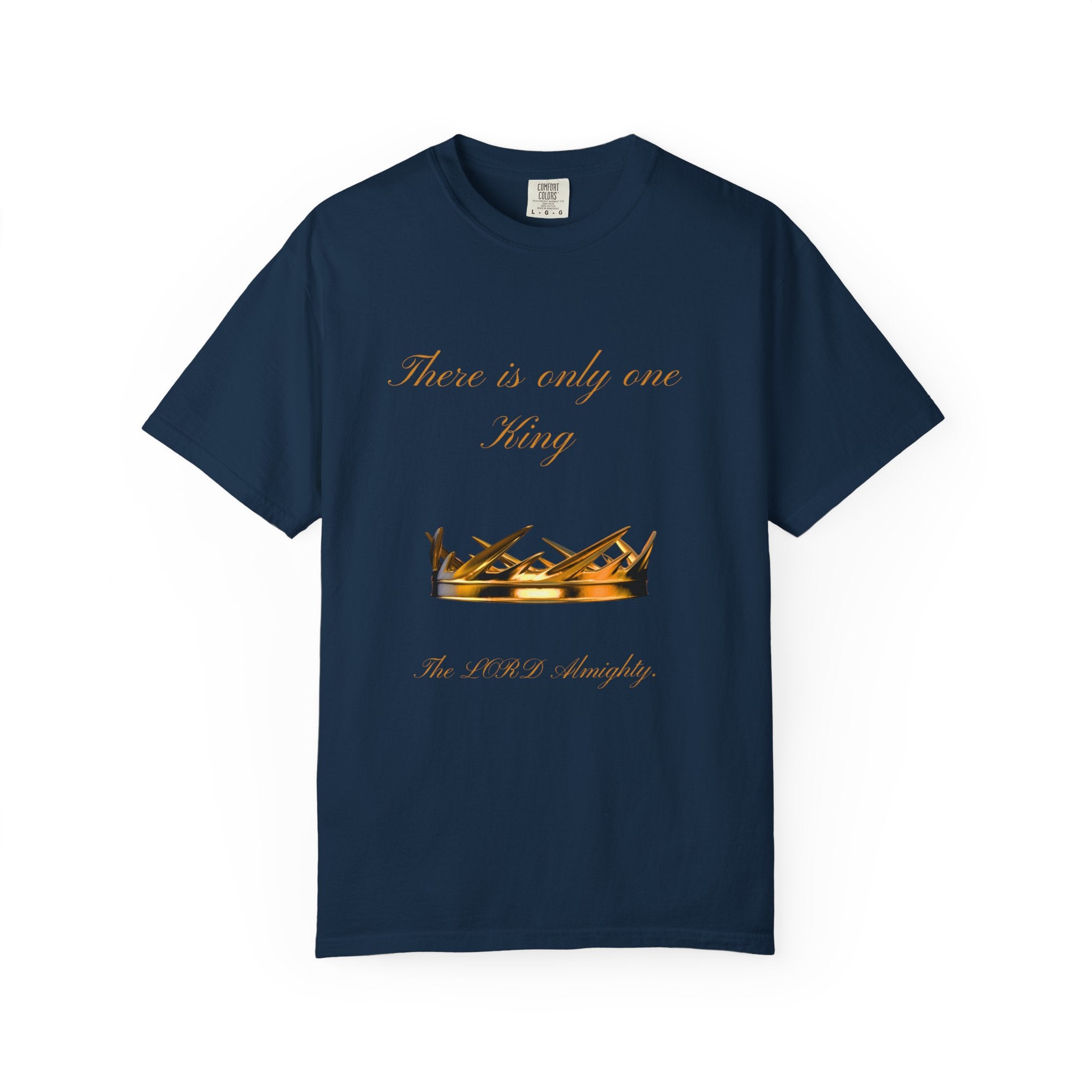 King Crown Graphic T-Shirt — "There is only one King" Casual Streetwear