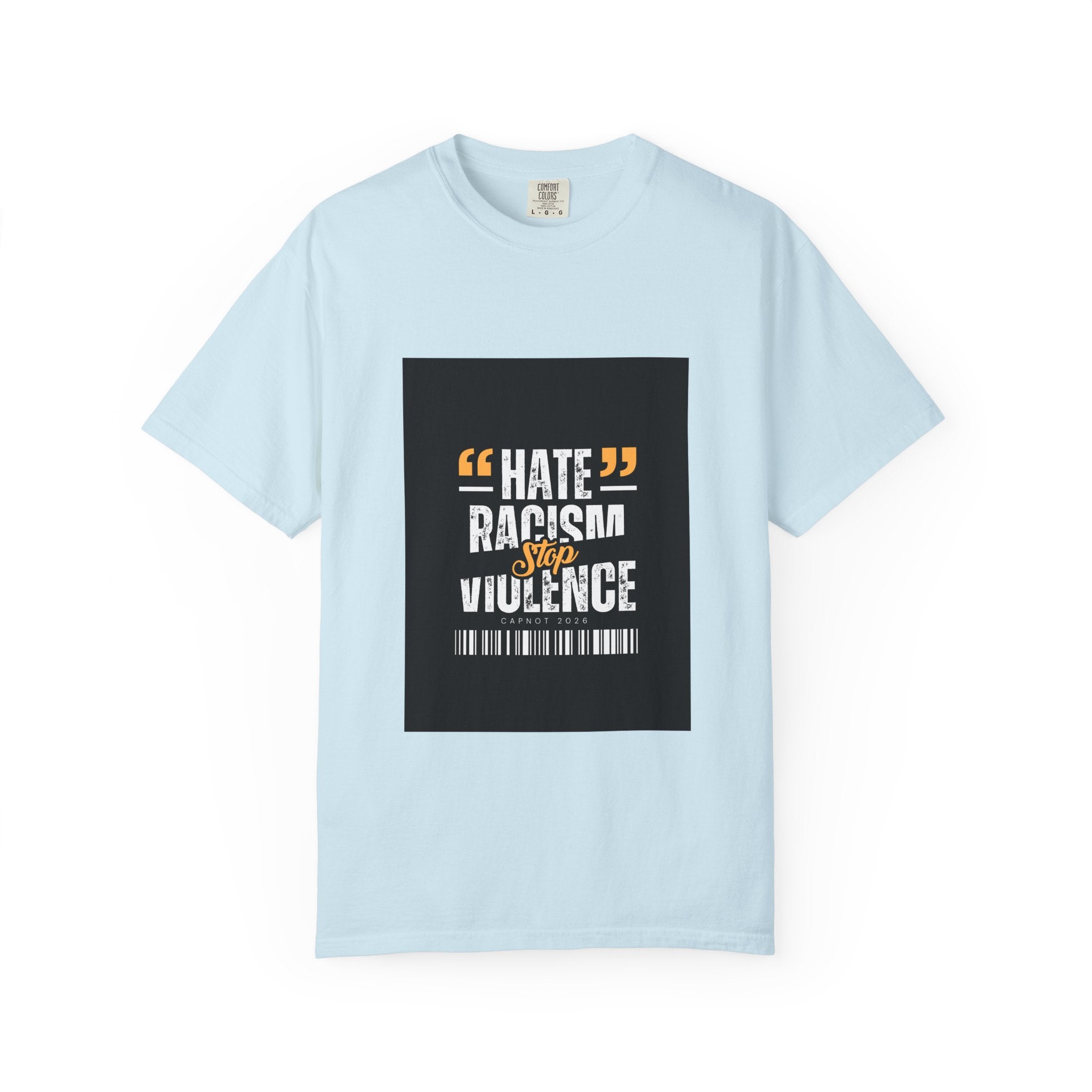 Anti-Racism T-Shirt — "Hate Racism Stop Violence" Graphic Tee