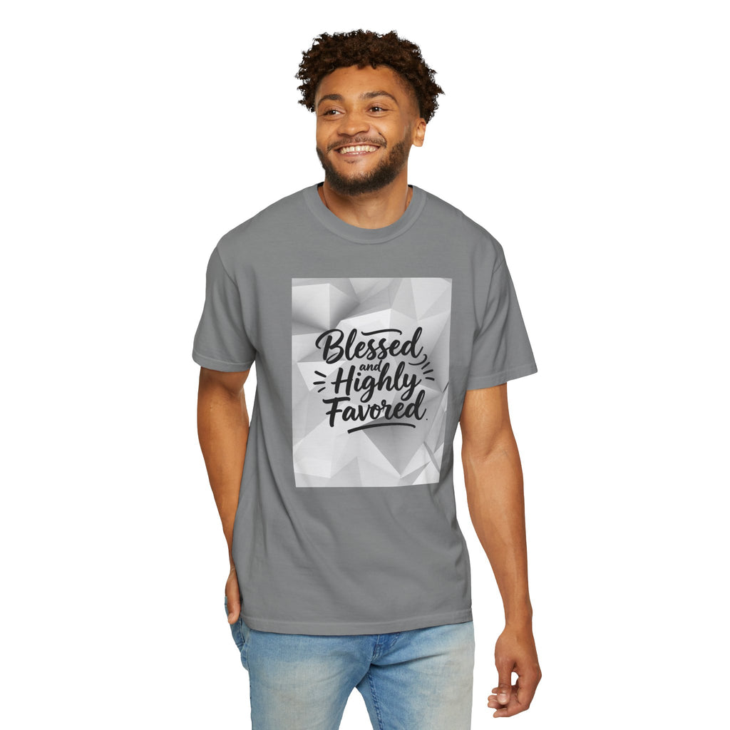 Blessed and Highly Favored T-Shirt — Faith Inspirational Graphic Tee