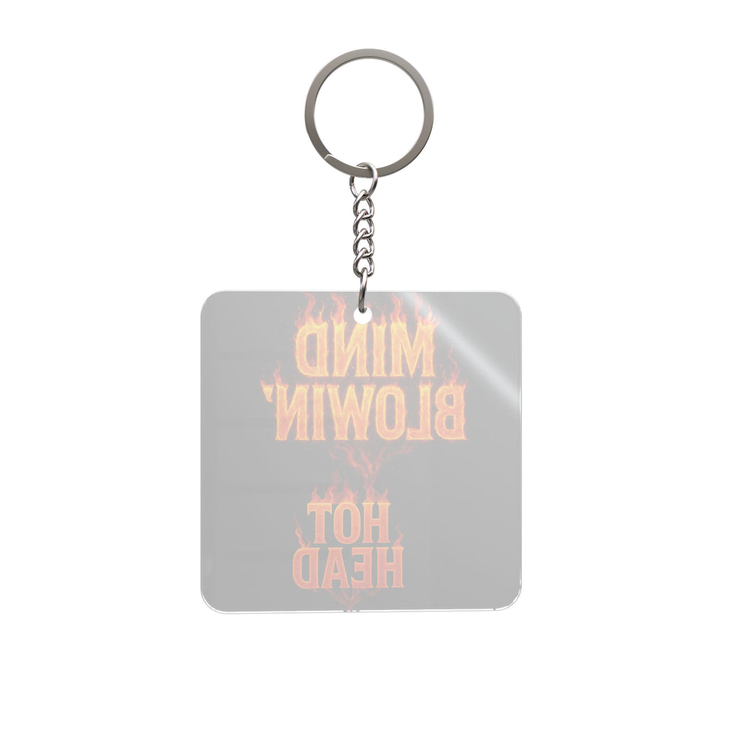 Square Keychain — "Mind Blowin' Hot Head" Flame Graphic Keyring