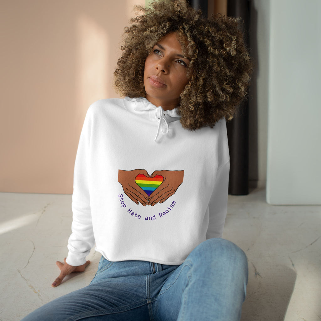 Cropped Hoodie — Rainbow Heart Hands "Stop Hate and Resist" LGBTQ+ Pride