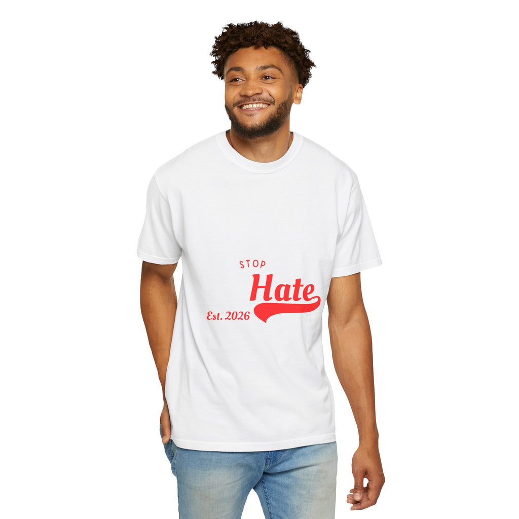 Stop Hate T-Shirt — Retro Script 'Est. 2026' Anti-Hate Graphic Tee