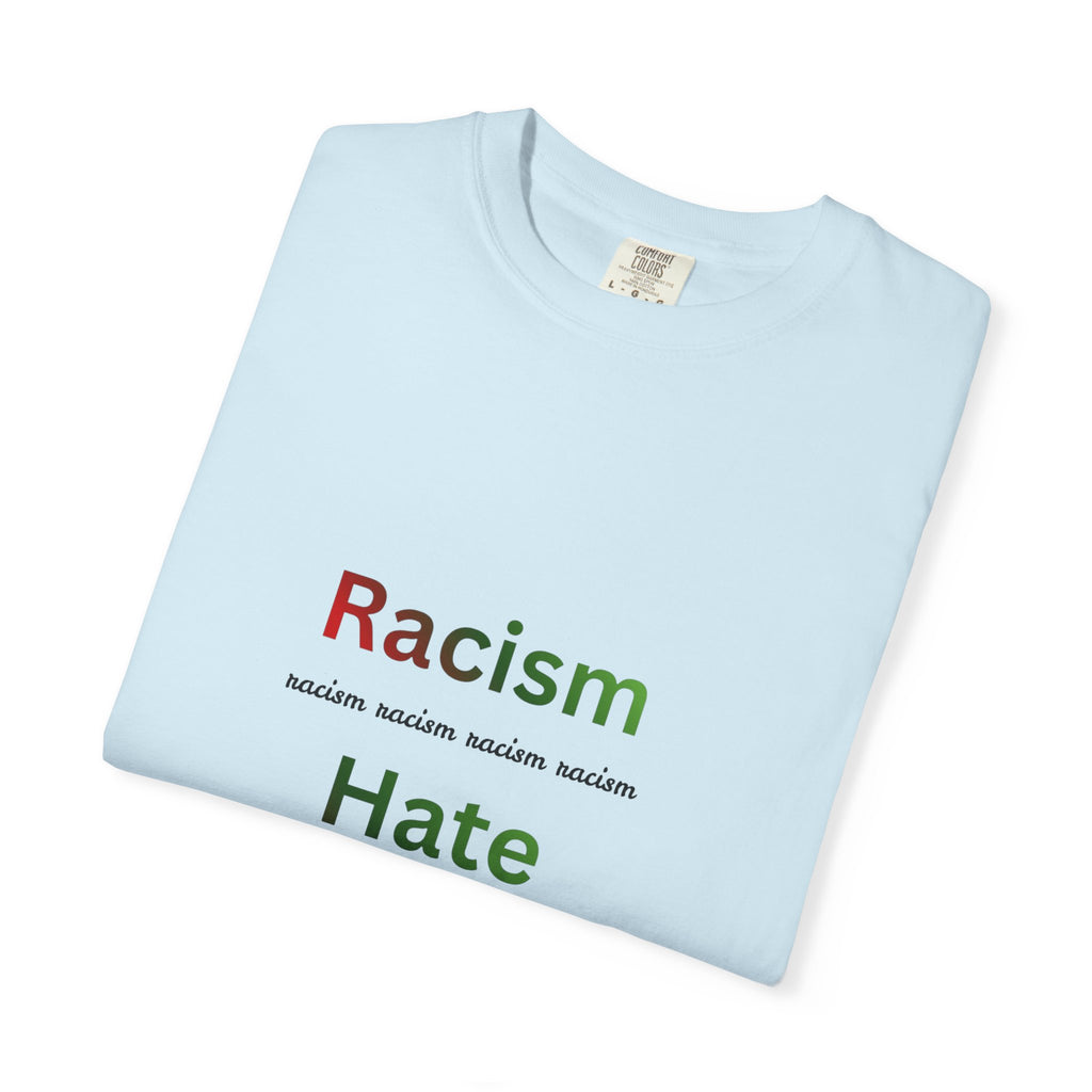 Christian Message T-Shirt — 'Racism Hate Violence' Anti-Hate Tee with John 14:6 Back Quote