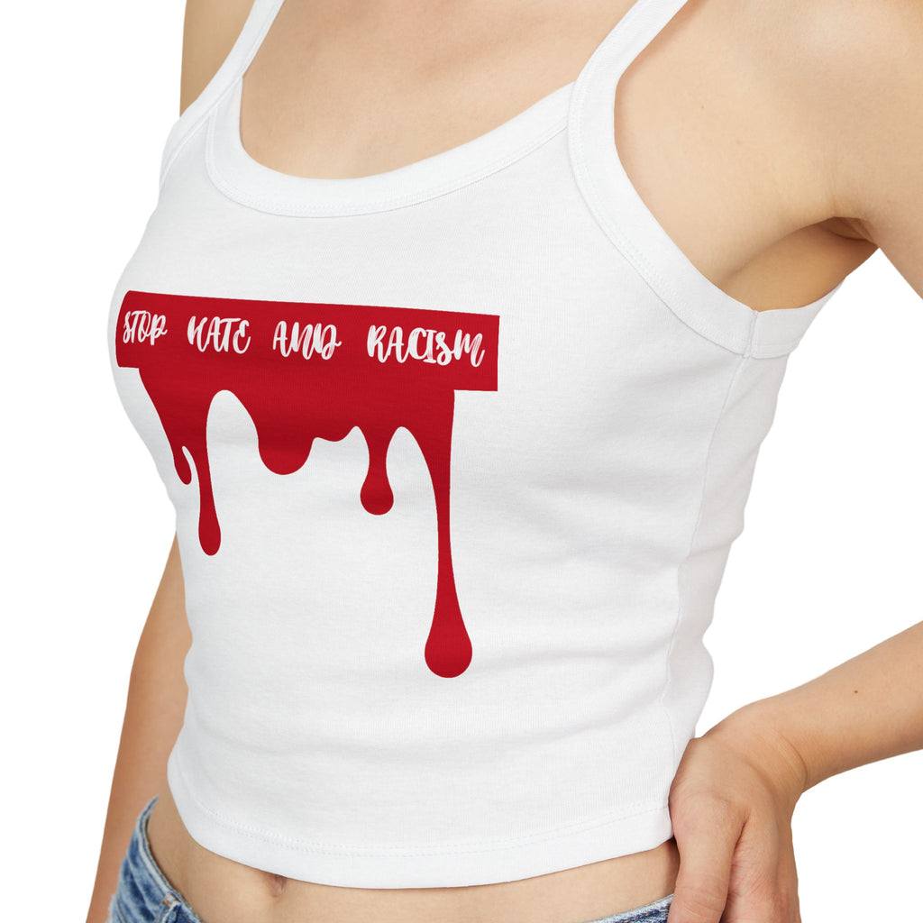 Stop Hate And Racism Spaghetti Strap Tank Top — Anti-Racism Graphic Crop