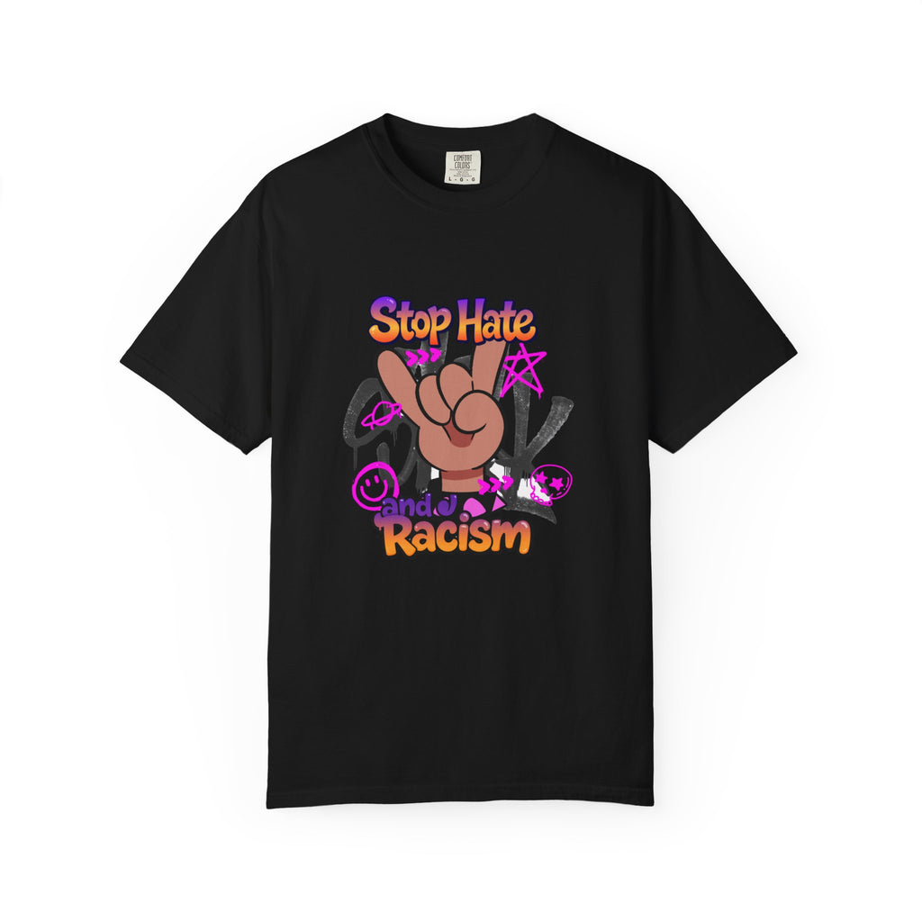 Stop Hate and Racism Graphic T-Shirt – Anti-Racism Solidarity Tee