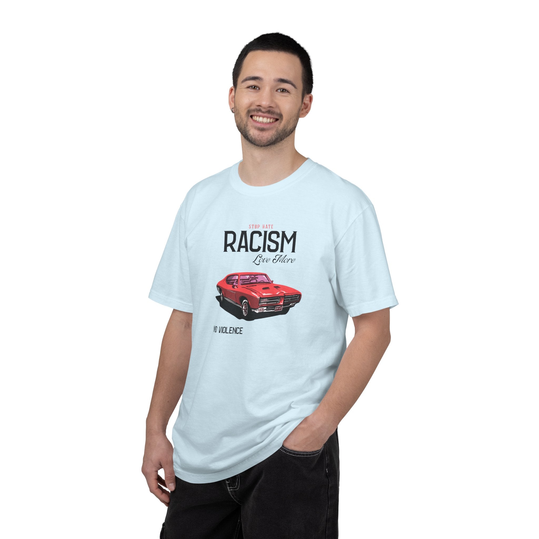 Anti-Racism Graphic T-Shirt — “Stop Hate, Racism, Love More” with Vintage Red Muscle Car