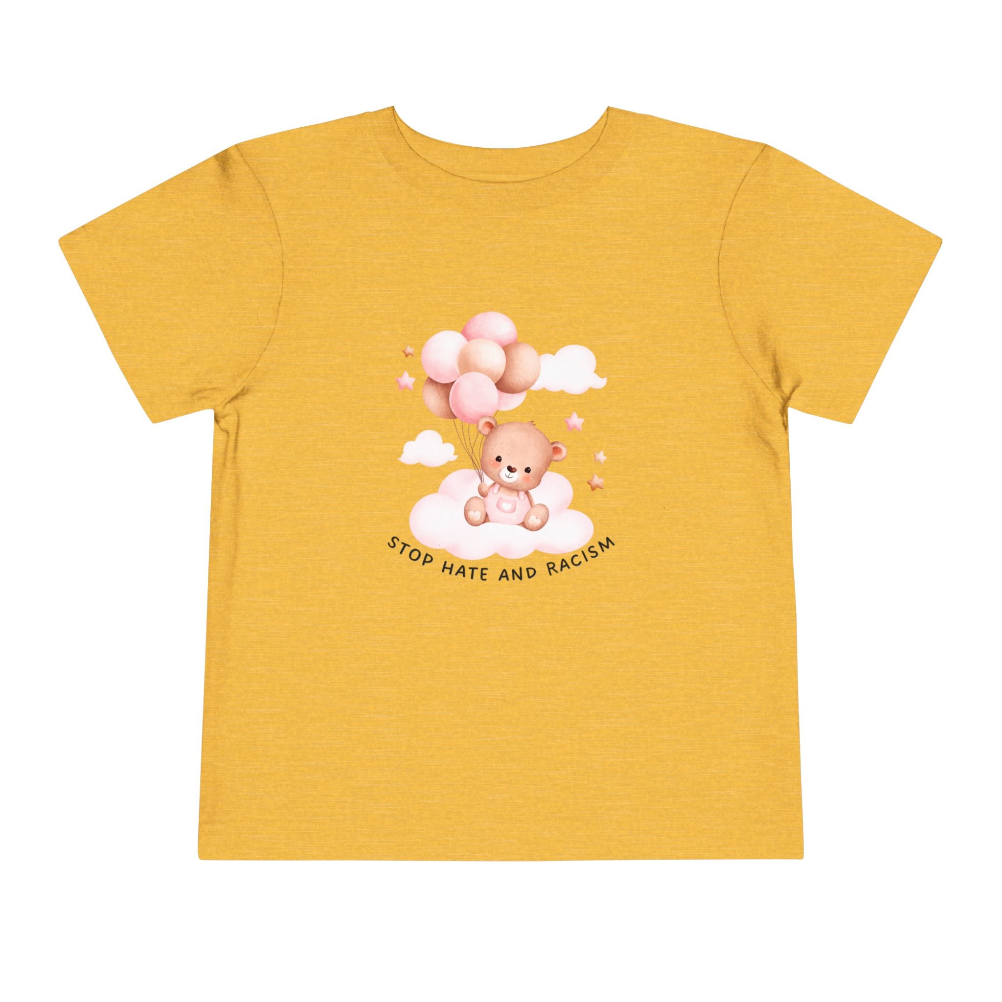 Toddler Tee — Cute Teddy with Balloons “Stop Hate and Racism”