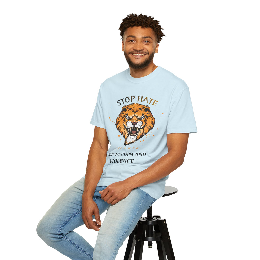 Stop Hate Lion T-Shirt — "Stop Racism and Violence" Statement Tee