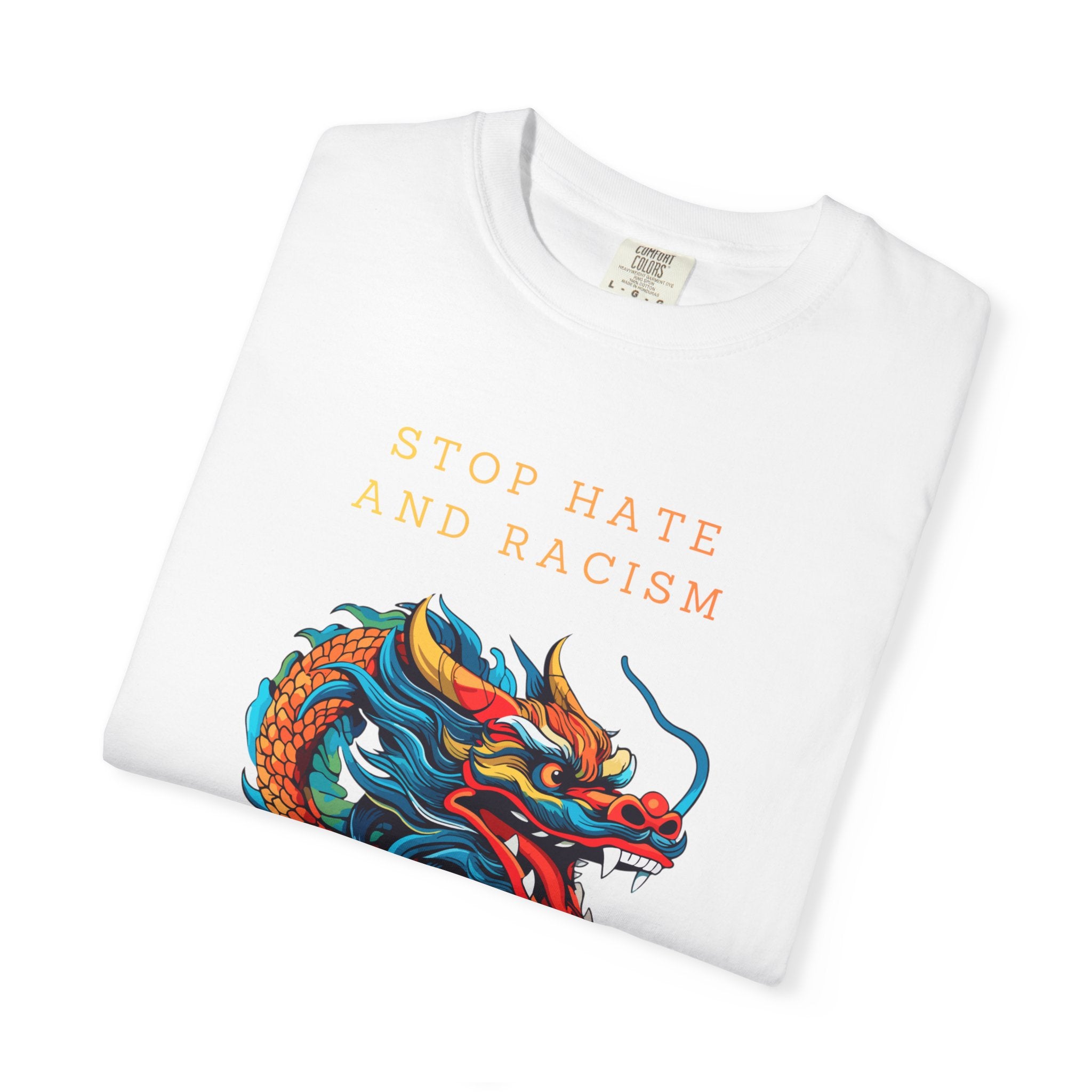 T-Shirt — 'Stop Hate and Racism, No Violence' Dragon Graphic Tee