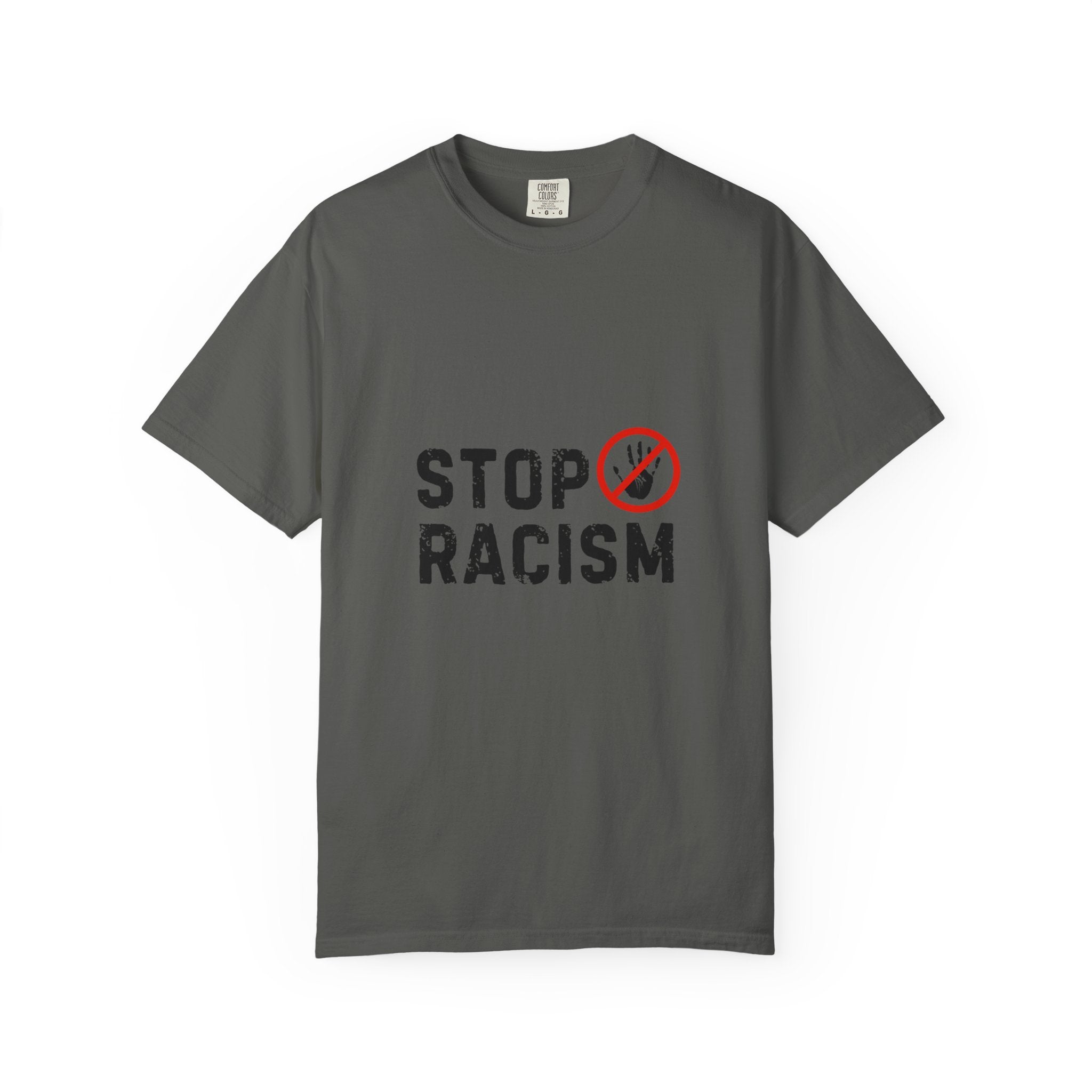 Stop Racism T-Shirt — Anti-Racism Statement Tee