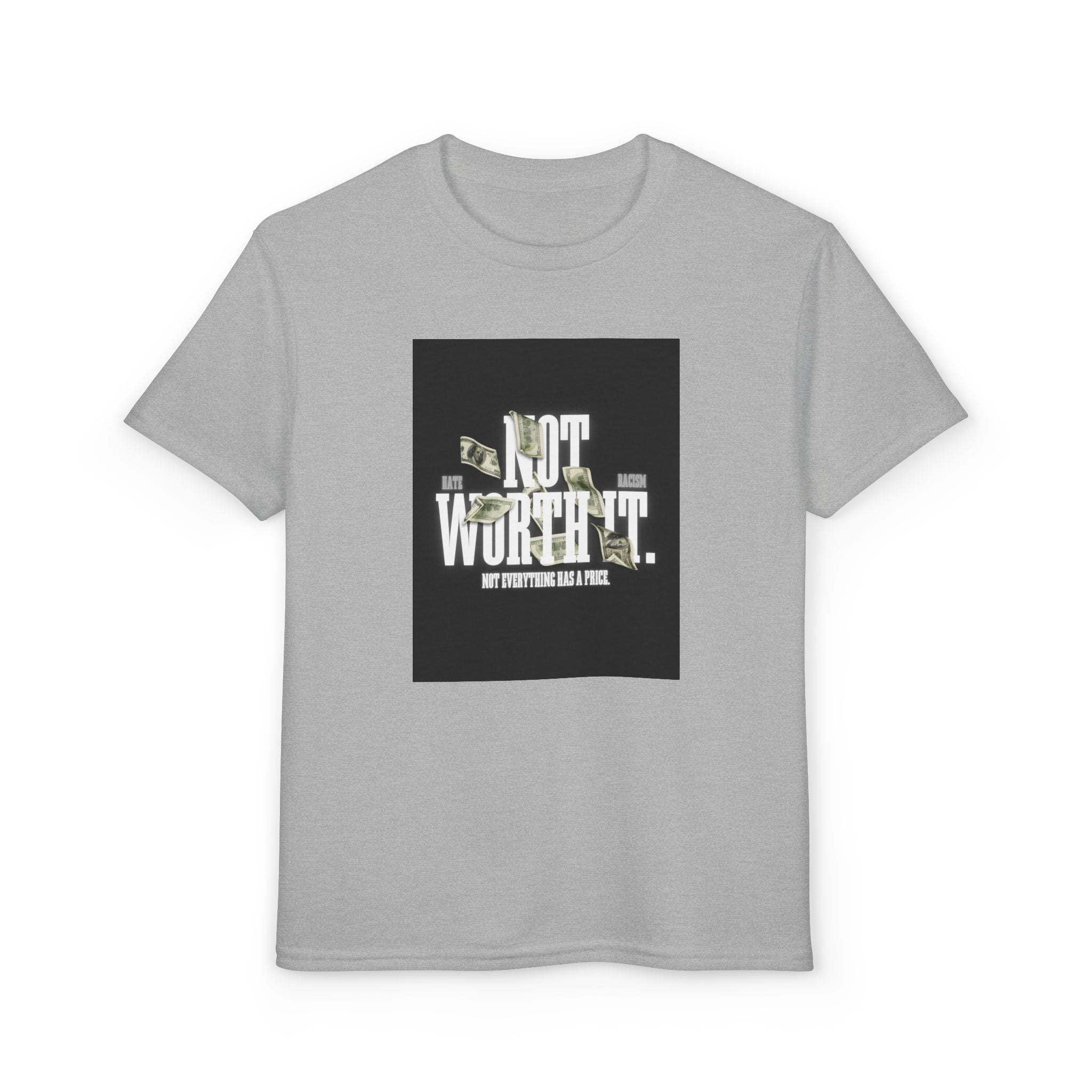 Youth T-Shirt — "Not Worth It"