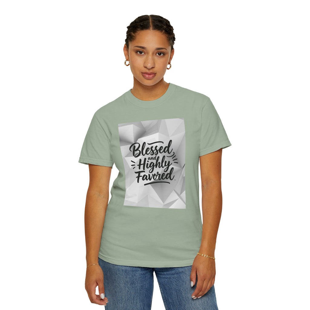 Blessed and Highly Favored T-Shirt — Faith Inspirational Graphic Tee