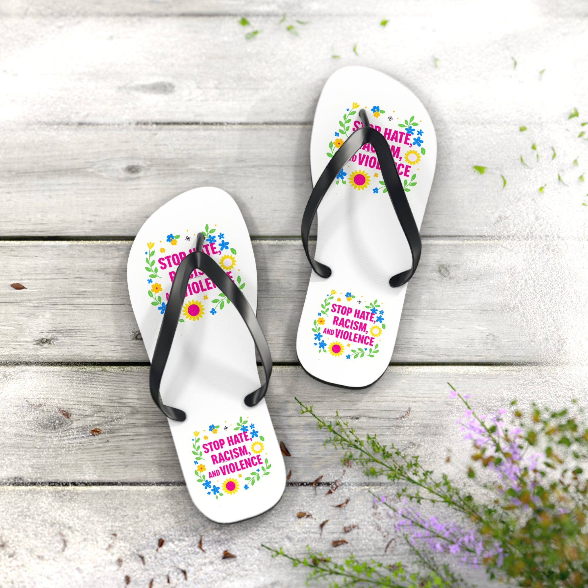 Stop Hate, Racism and Violence Floral Flip Flops