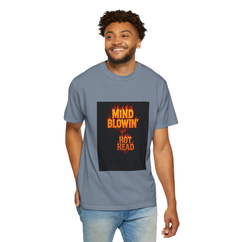 Mind Blowin' Hot Head T-Shirt — Fiery Graphic Tee