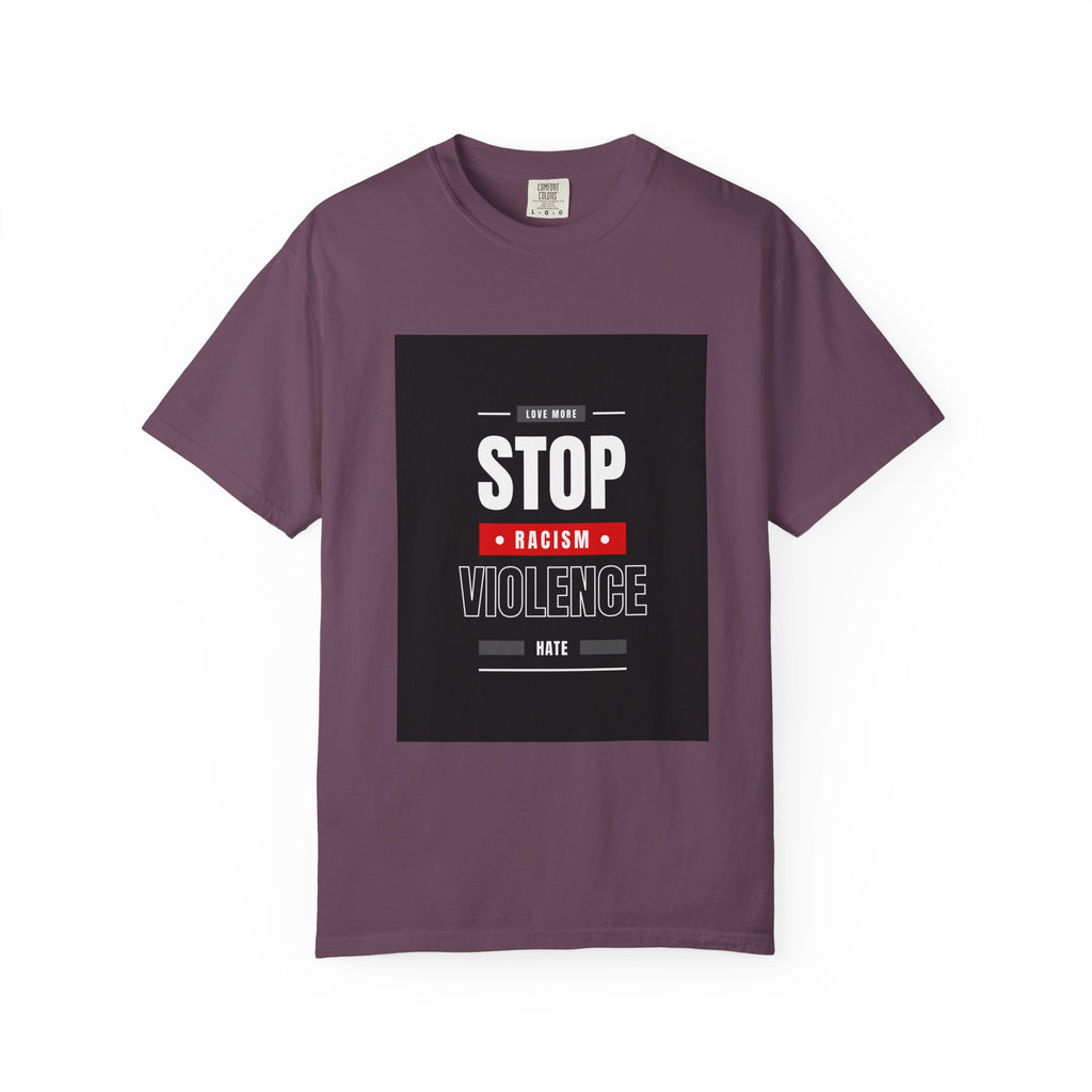 Stop Racism Stop Violence T-Shirt — Anti-Racism Protest Tee