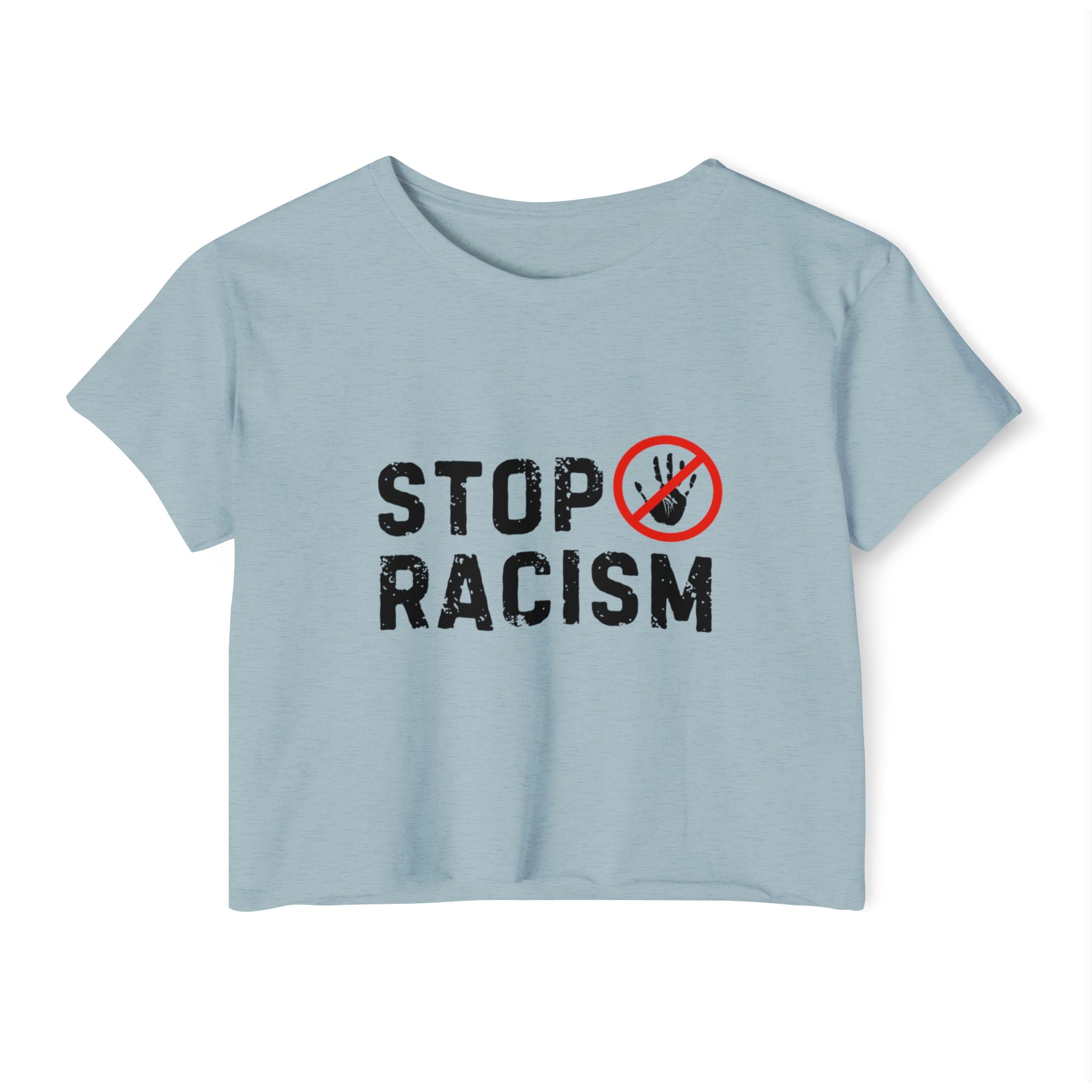 Stop Racism Crop Top — Women's Activist Festival Tee