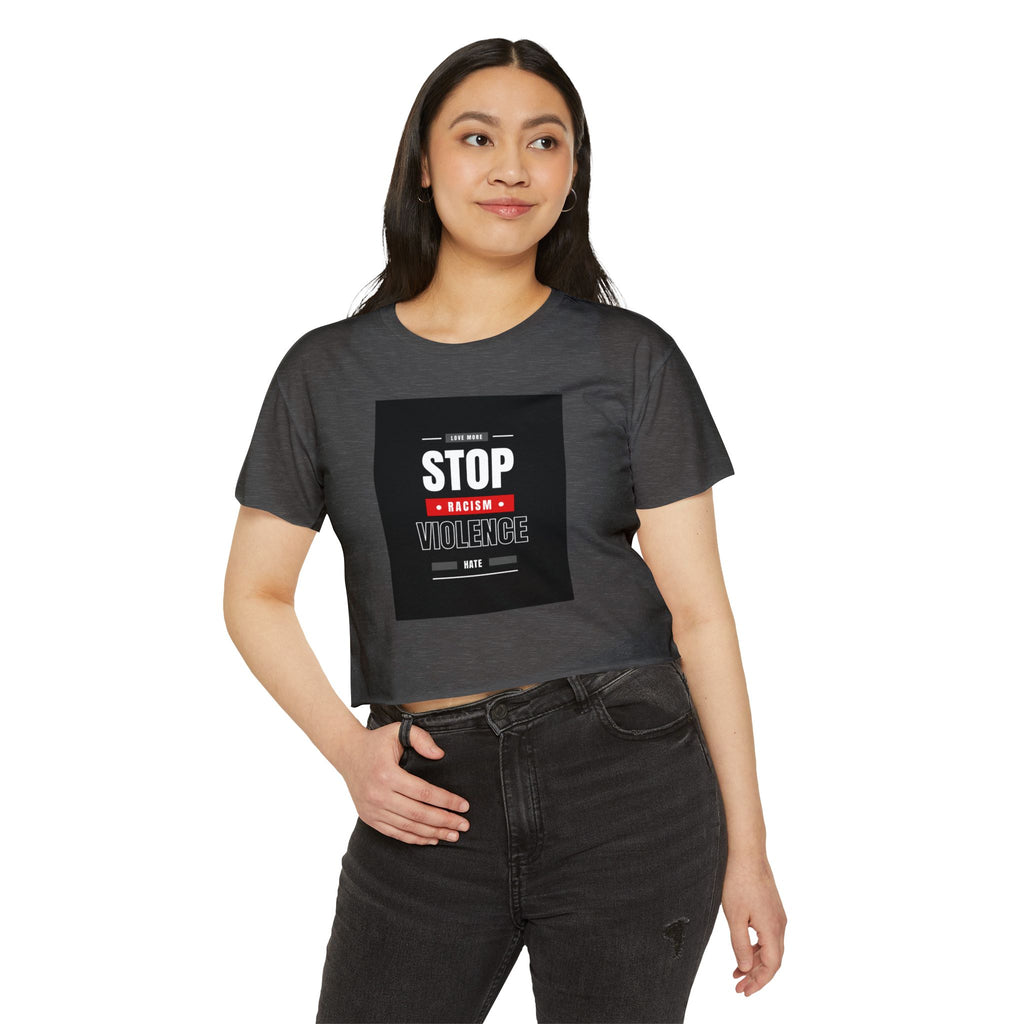 Stop Racism Stop Violence Crop Top — Women's Protest Festival Tee