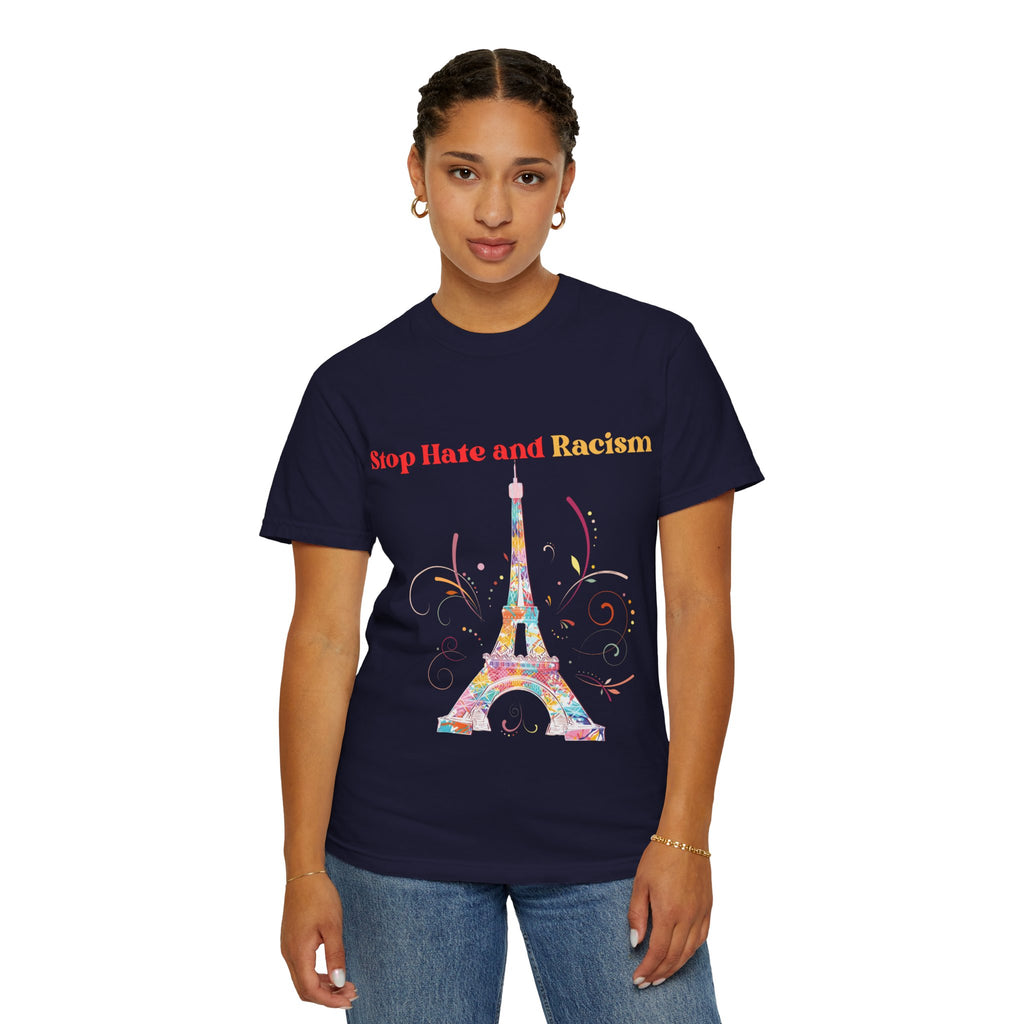 Stop Hate and Racism Eiffel Tower T-Shirt