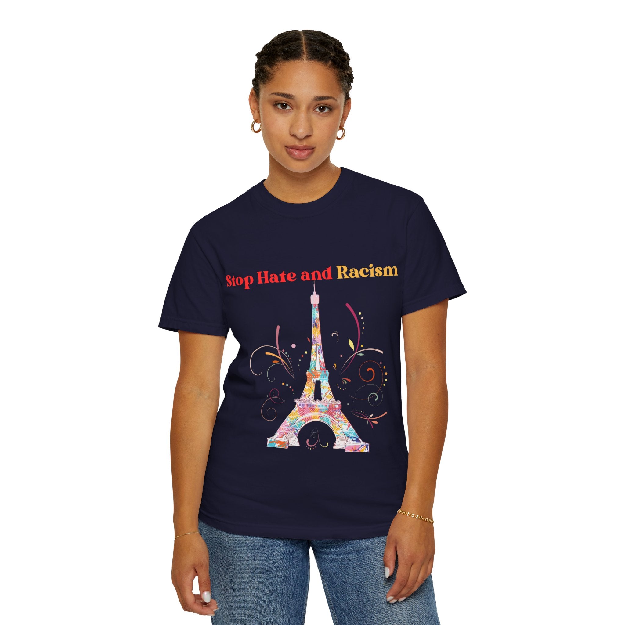 Stop Hate and Racism Eiffel Tower T-Shirt