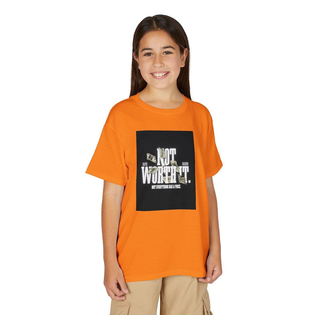 Youth T-Shirt — "Not Worth It"