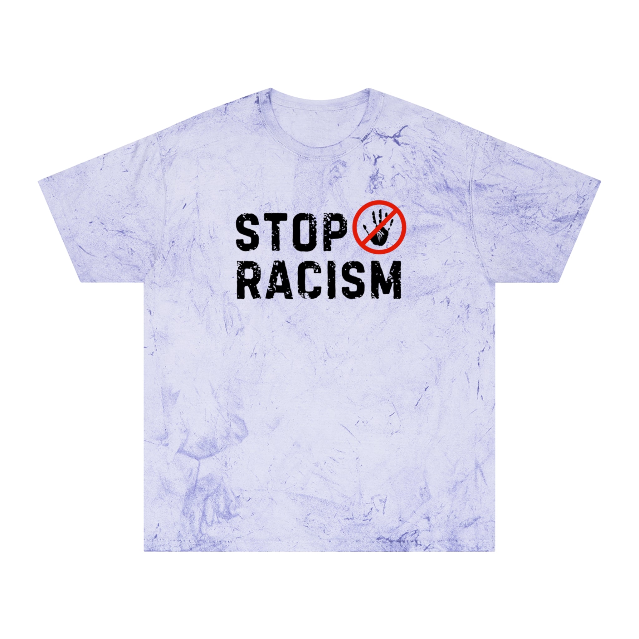 Stop Racism T-Shirt — Vintage Tie-Dye Protest Tee
