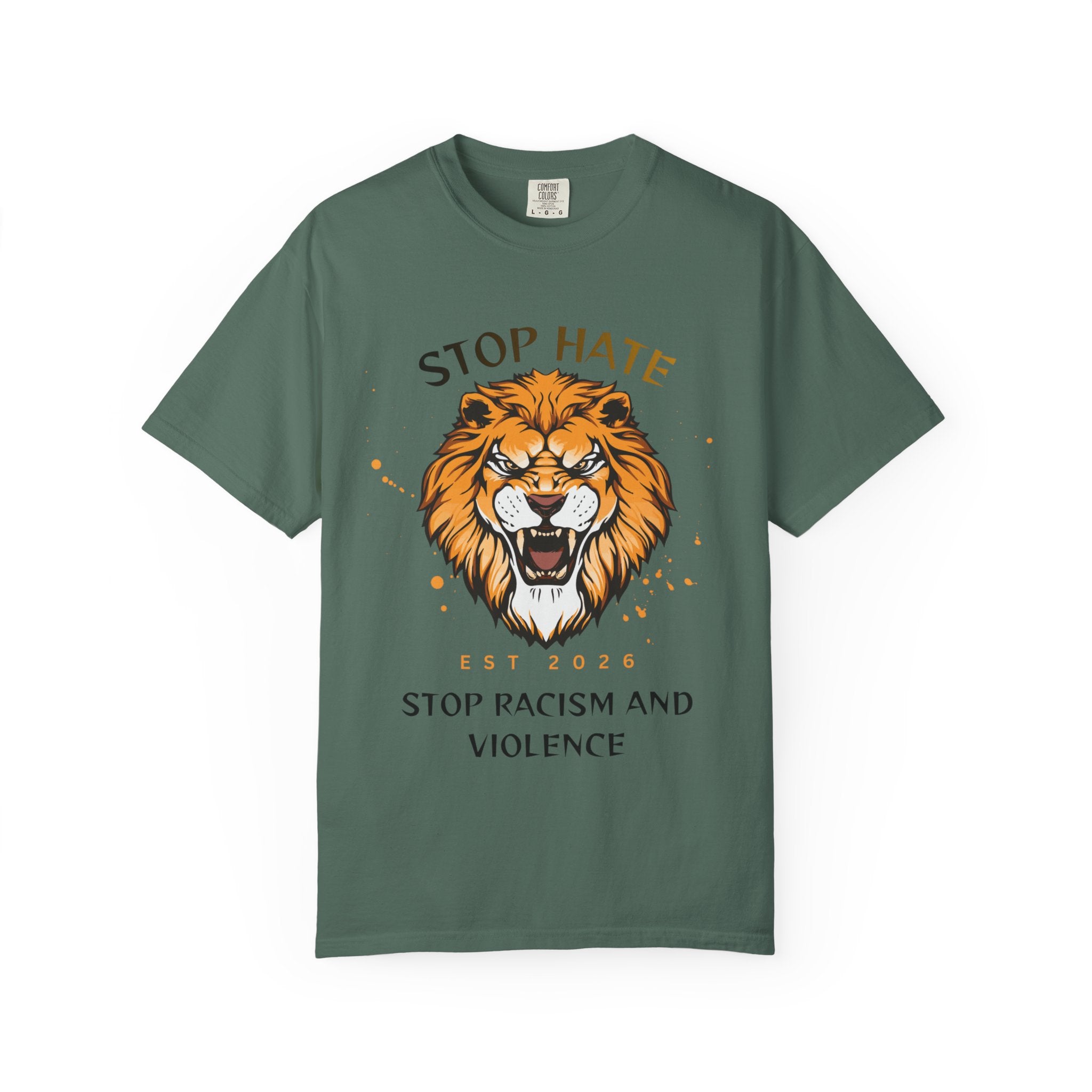 Stop Hate Lion T-Shirt — "Stop Racism and Violence" Statement Tee