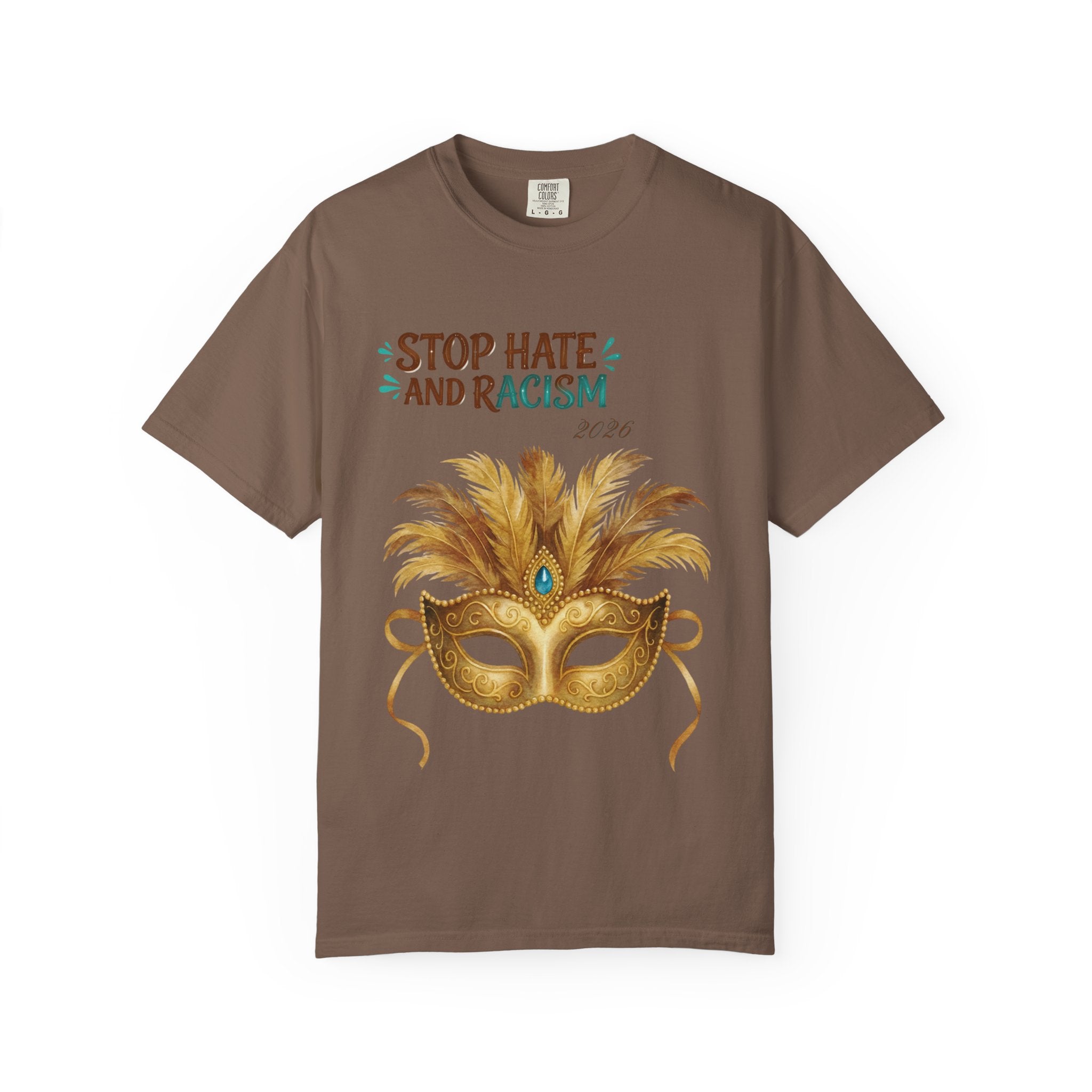 Stop Hate and Racism T-Shirt — Mardi Gras Mask Anti-Racism Tee