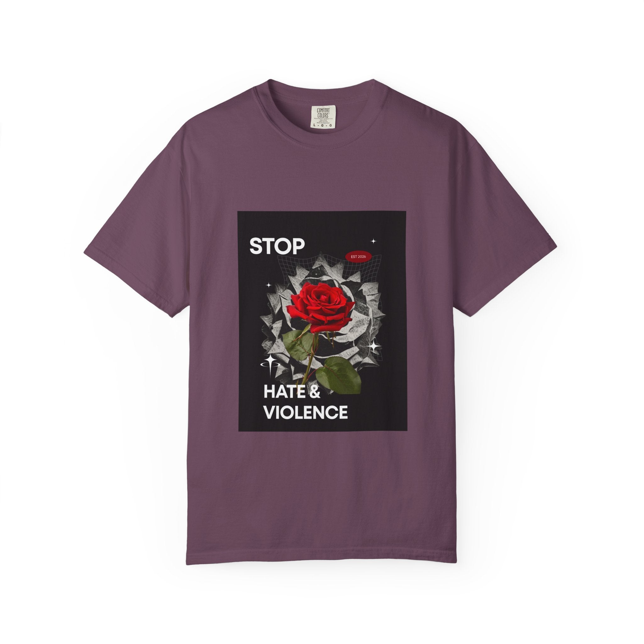Stop Hate & Violence T-Shirt — Rose Protest Graphic Tee