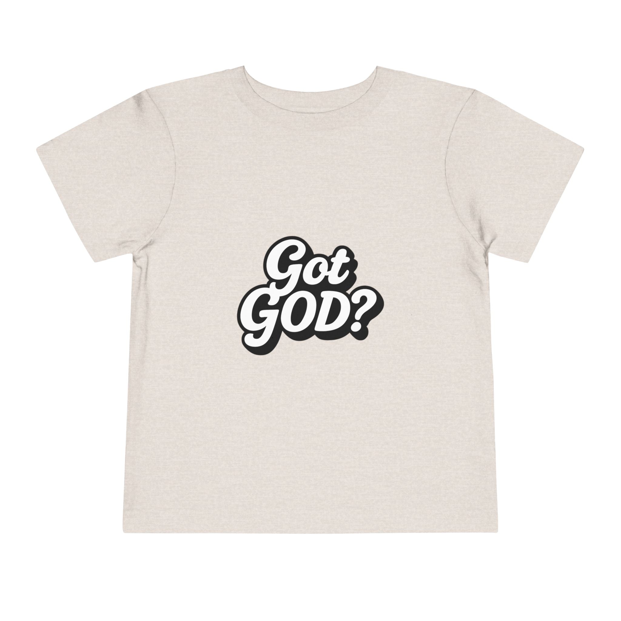 Toddler Tee — "Got GOD?" Christian Graphic Shirt for Kids