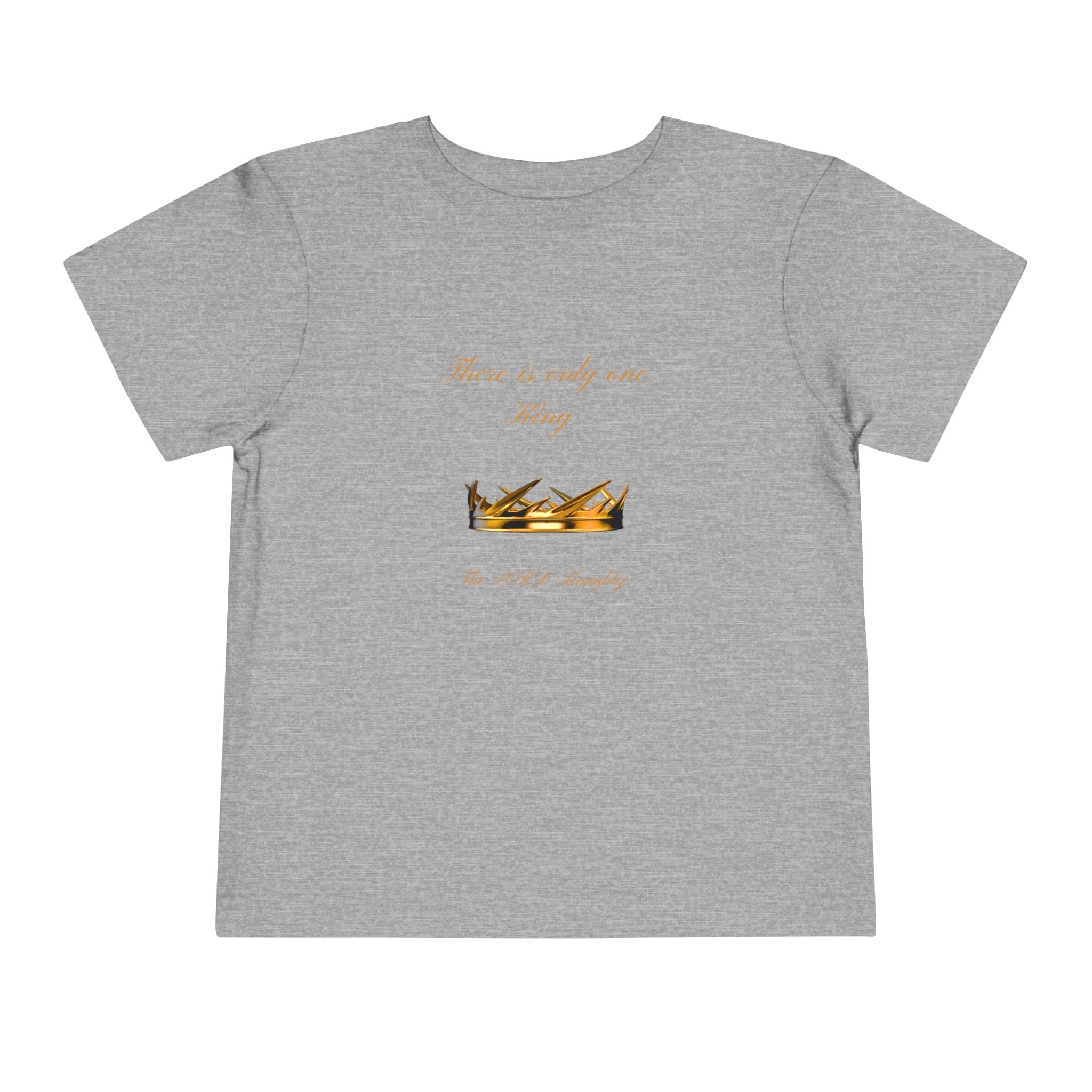Toddler Tee - 'There is only one King' Crown Christian Baby Shirt