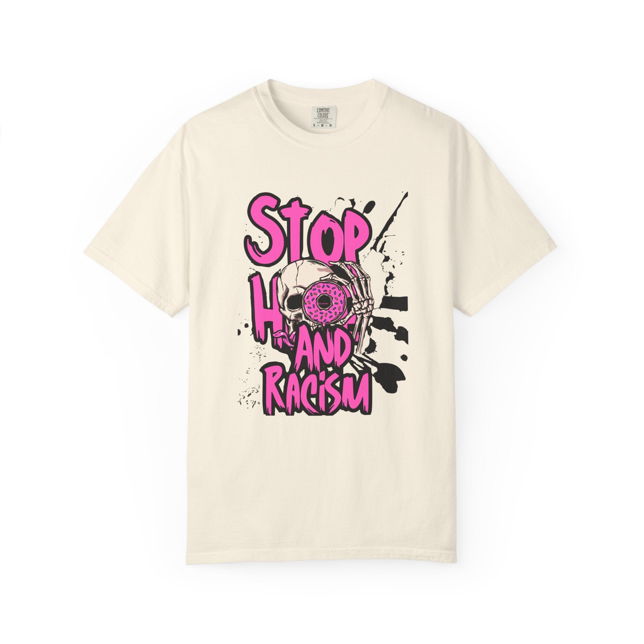 Stop H8 and Racism Graphic Tee — Anti-Racism Skull Donut Protest T-Shirt