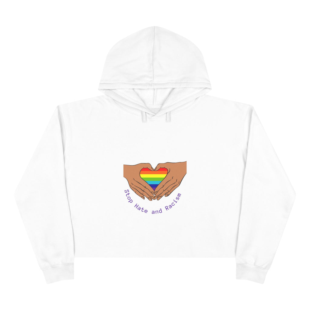 Cropped Hoodie — Rainbow Heart Hands "Stop Hate and Resist" LGBTQ+ Pride
